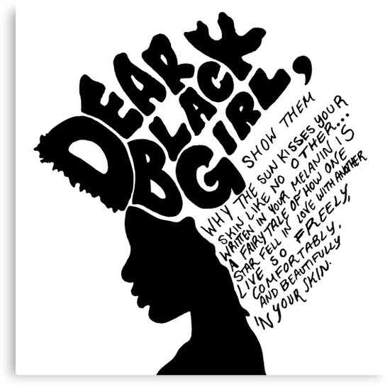 Dear Black Girl Canvas Print By Designs By J Redbubble