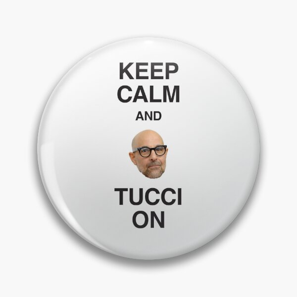 Item preview, Keep Calm and Tucci On designed and sold by clamentine.