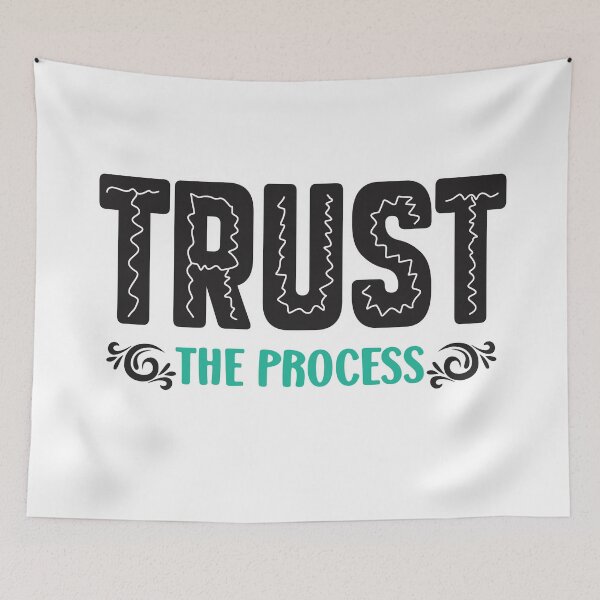 Item preview, Trust The Process designed and sold by Young Mahyudin.