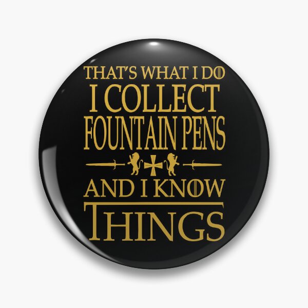 Artikelvorschau, Fountain Pens Collector That's What I Do - Smart Gift entworfen und verkauft von tina789.
