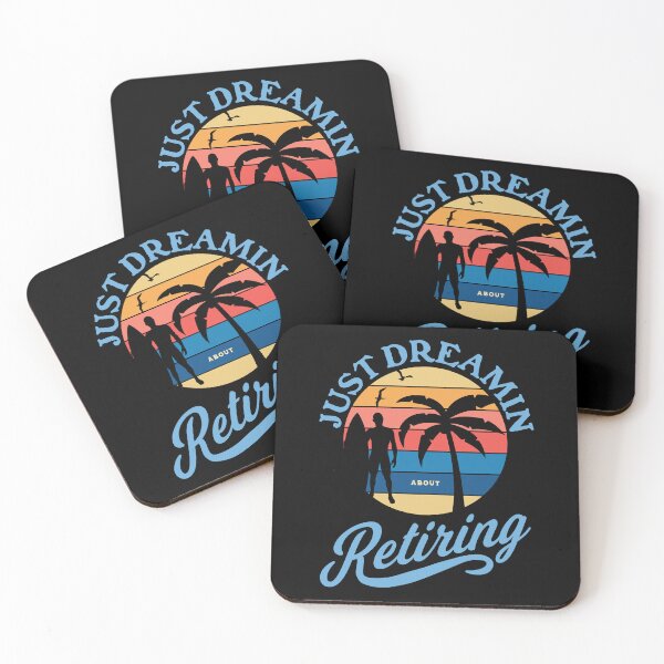 Item preview, Just Dreamin About Retiring by Tjays on a Cool designed and sold by TJays.