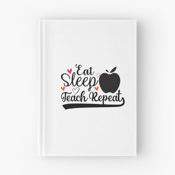 Item preview, EAT SLEEP TEACH REPEAT designed and sold by SticerOcean.