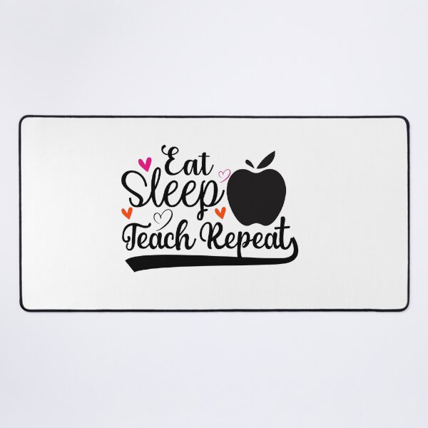 Item preview, EAT SLEEP TEACH REPEAT designed and sold by SticerOcean.