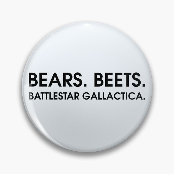 Item preview, BEARS. BEETS. BATTLESTAR GALLACTICA designed and sold by jurajipark.