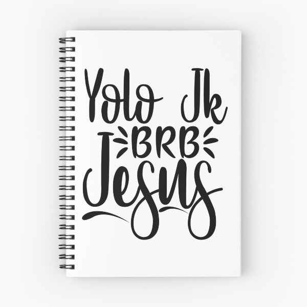 Item preview, Yolo Jk BRB Jesus designed and sold by SushiAnn.