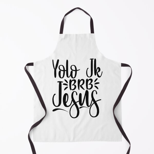 Item preview, Yolo Jk BRB Jesus designed and sold by SushiAnn.