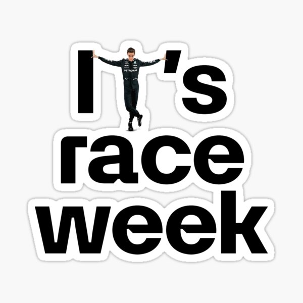it's race week Sticker