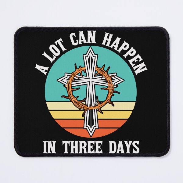 Item preview, A lot can happen in three days designed and sold by SushiAnn.