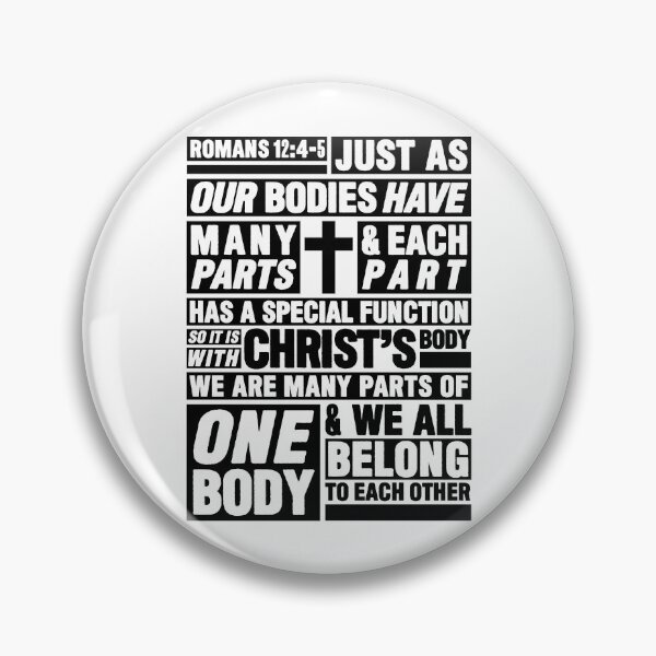 Item preview, Romans 12:4-5 We All Belong To Each Other designed and sold by plushism.
