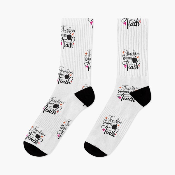 Item preview, TEACHERS GONNA TEACH designed and sold by SticerOcean.