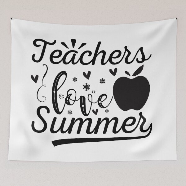 Item preview, TEACHERS LOVE SUMMER designed and sold by SticerOcean.