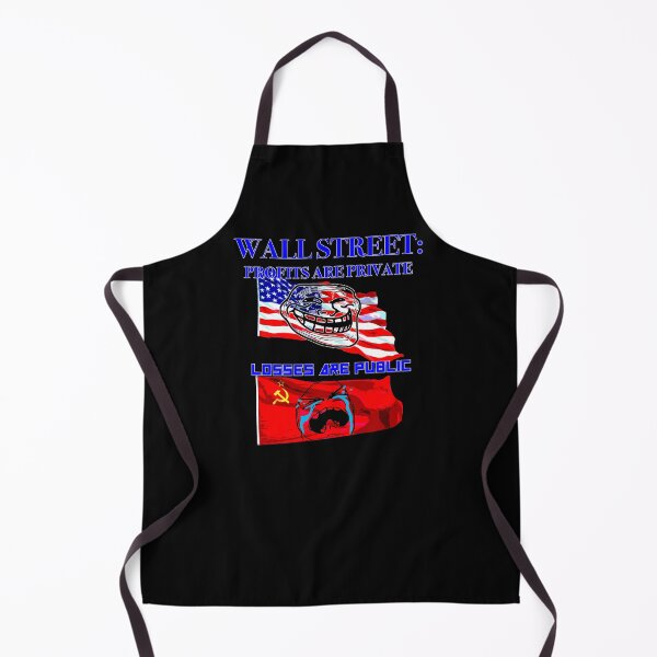 Item preview, Wall street wins, it's a private wealth success story. But when they lose, it's up to taxpayers to save the economy... designed and sold by Signs for Dark Times.