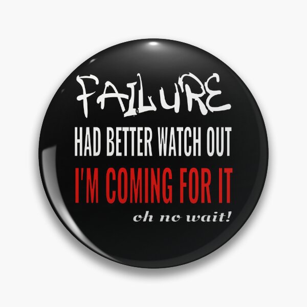Item preview, Funny failure  designed and sold by CottagePop.