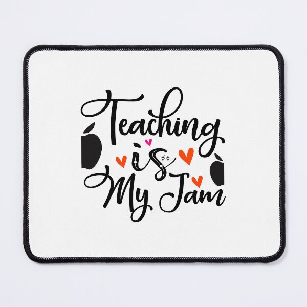 Item preview, TEACHING IS MY JAM designed and sold by SticerOcean.