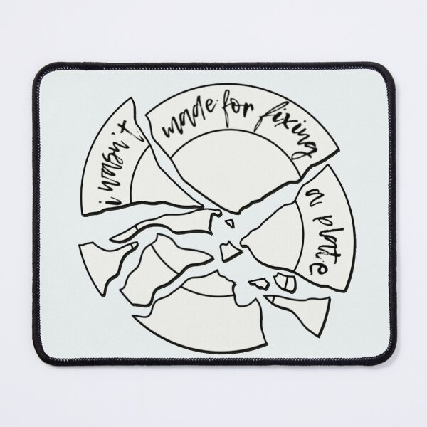 Item preview, I wasn't made for fixing a plate - Inspired by Just Married Kelsea Ballerini - Rolling up the Welcome Mat designed and sold by tziggles.