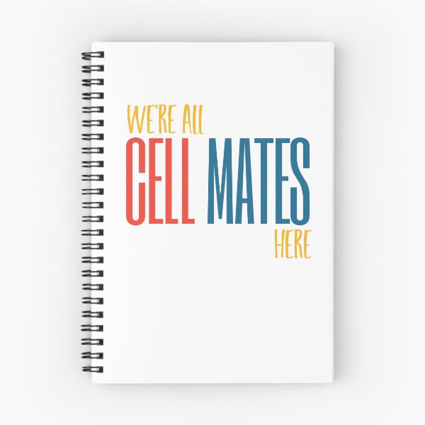 Item preview, Microbiology Pun We're All Cell Mates Here designed and sold by whyitsme.