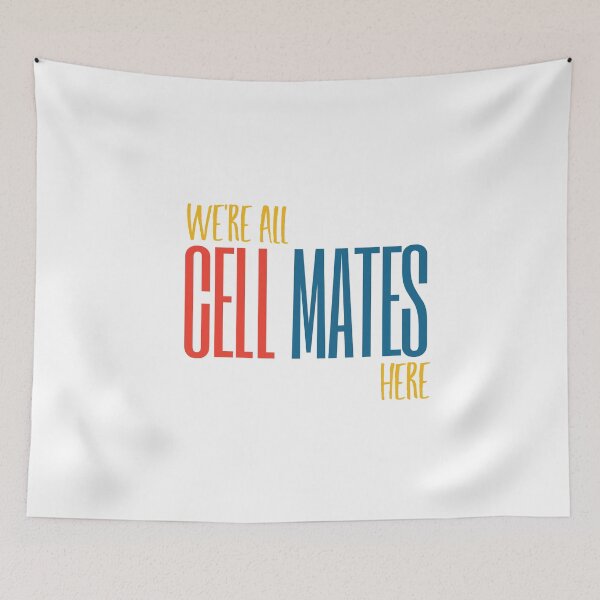 Item preview, Microbiology Pun We're All Cell Mates Here designed and sold by whyitsme.