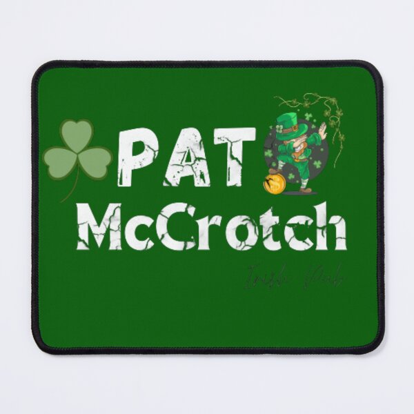 Item preview, Pats Mccrotch Irish Pub Leprechaun Funny St Patricks Day designed and sold by Designspr0.