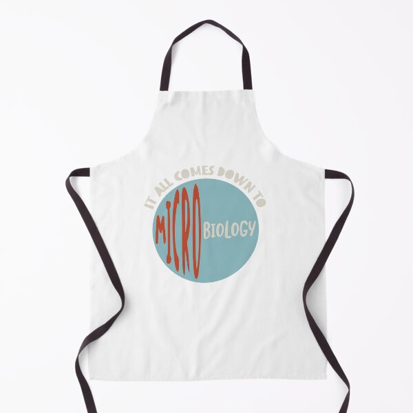 Item preview, Microbiology Saying It All Comes Down to Microbiology designed and sold by whyitsme.