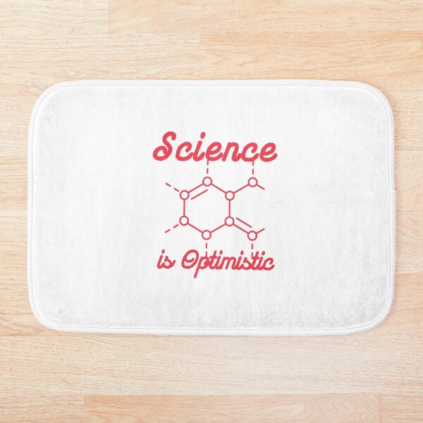 Item preview, Science is Optimistic designed and sold by style4u ⭐⭐⭐⭐⭐(17K).