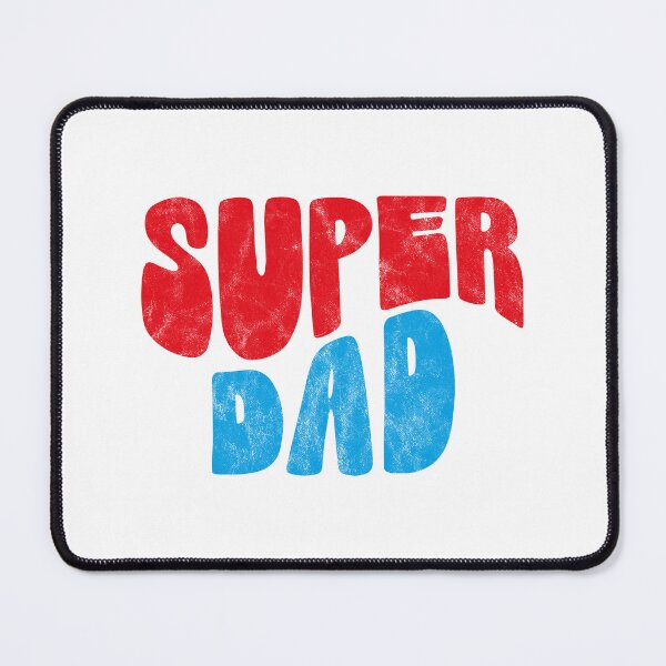 Item preview, Super Dad designed and sold by PaulSDesign.
