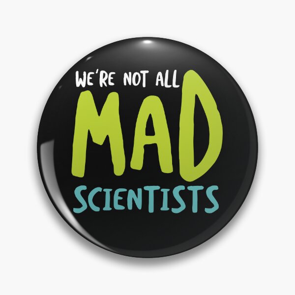 Item preview, Microbiology We're Not All Mad Scientists designed and sold by whyitsme.