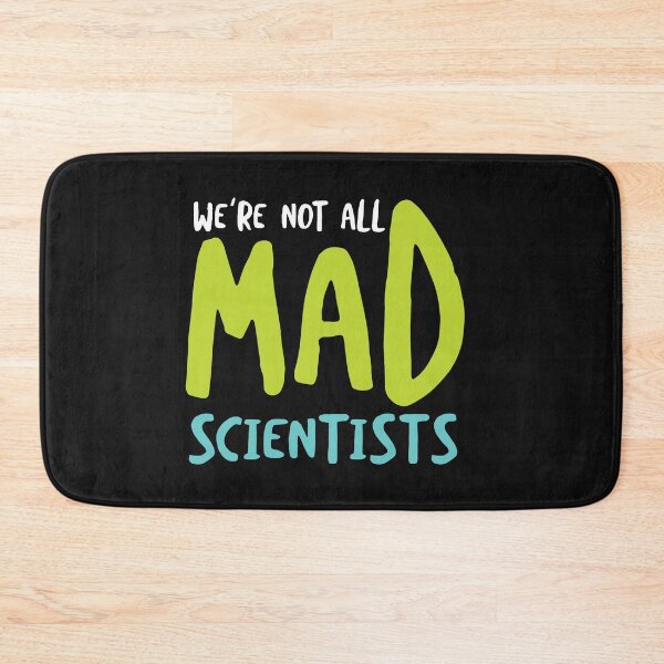 Item preview, Microbiology We're Not All Mad Scientists designed and sold by whyitsme.