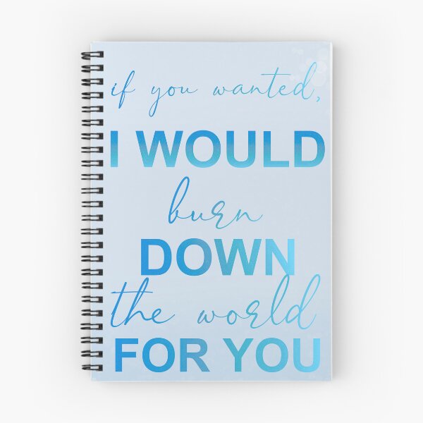 Item preview, If you wanted, I would burn down the world for you | Twisted Love designed and sold by lunarrcreations.