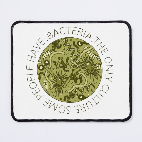 Item preview, BACTERIA The only culture some people have YELLOW designed and sold by AniceHer.