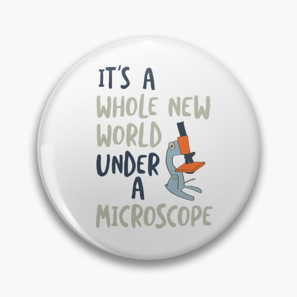 Item preview, Microbiology Saying It's a Whole New World Under a Microscope designed and sold by whyitsme.