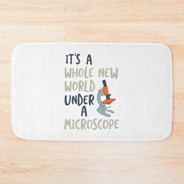 Item preview, Microbiology Saying It's a Whole New World Under a Microscope designed and sold by whyitsme.