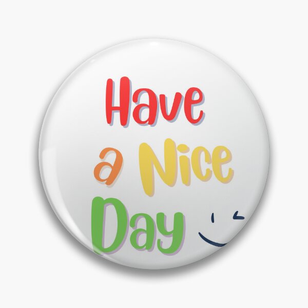 Item preview, Have a nice day letters designed and sold by MPDesign84.