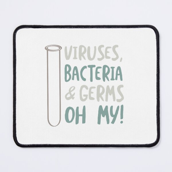 Item preview, Microbiology Viruses Bacteria & Germs Oh My designed and sold by whyitsme.