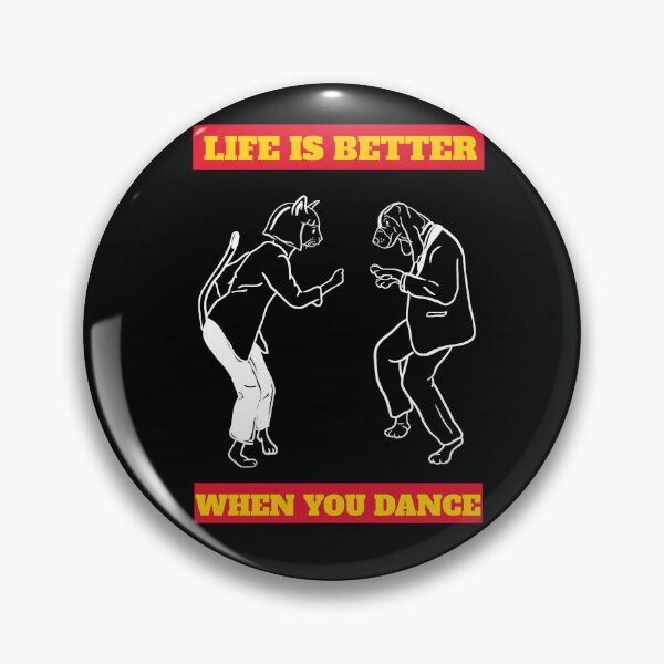 Item preview, Life Is Better When You Dance designed and sold by TeePartyHost.