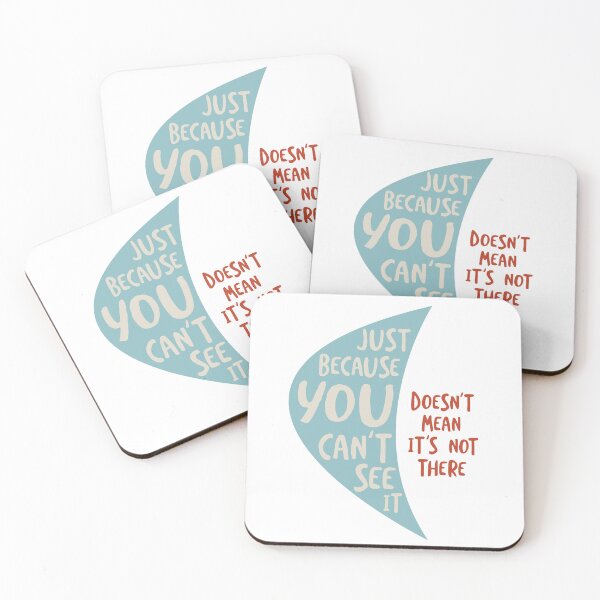 Item preview, Microbiology Quote Just Because You Can't See It designed and sold by whyitsme.
