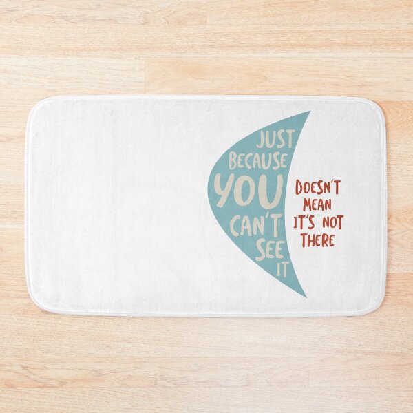 Item preview, Microbiology Quote Just Because You Can't See It designed and sold by whyitsme.