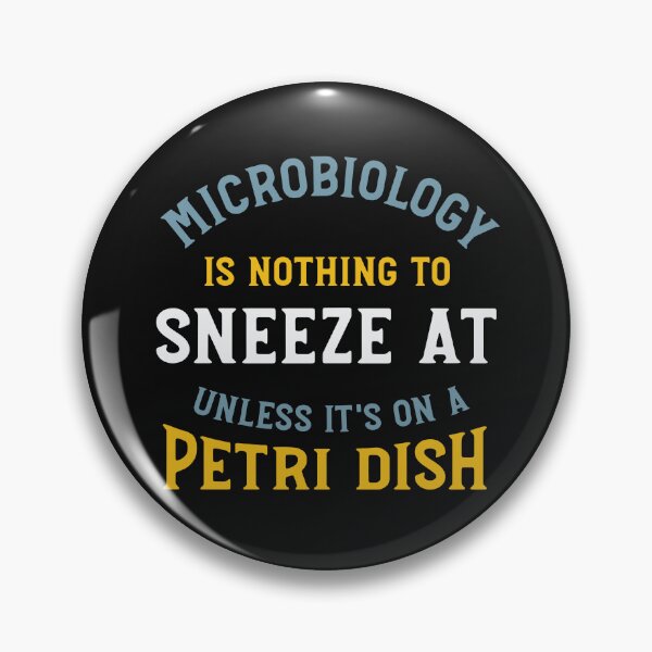Item preview, Microbiology is Nothing to Sneeze At designed and sold by whyitsme.