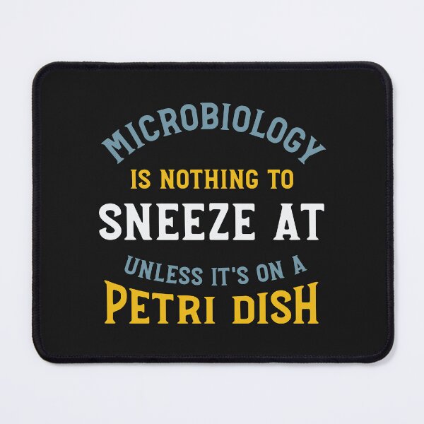 Item preview, Microbiology is Nothing to Sneeze At designed and sold by whyitsme.