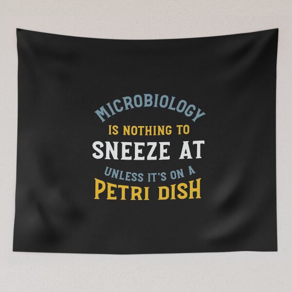 Item preview, Microbiology is Nothing to Sneeze At designed and sold by whyitsme.