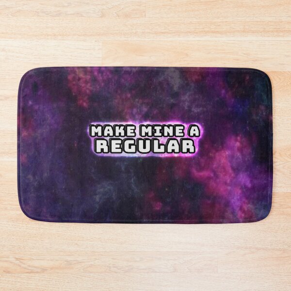 Item preview, Make Mine A Regular designed and sold by Fanarchist.