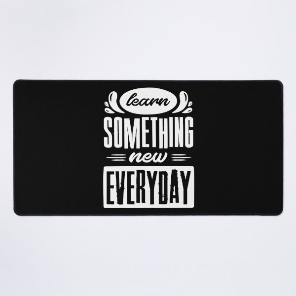 Item preview, Learn something new everyday designed and sold by Quotabletees.