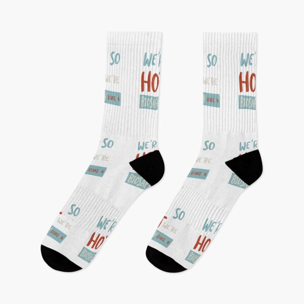 Item preview, Funny Microbiology We're So Hot We're Biosafety Level 4 designed and sold by whyitsme.