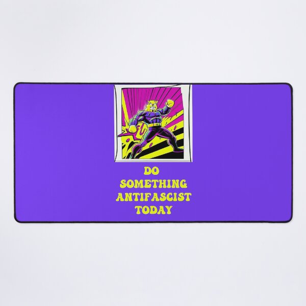 Item preview, Do something antifascist today designed and sold by Dreams of Dubai.