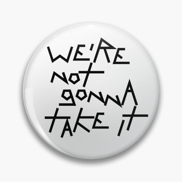 Item preview, We are not gonna take it I (black) designed and sold by didijuca.