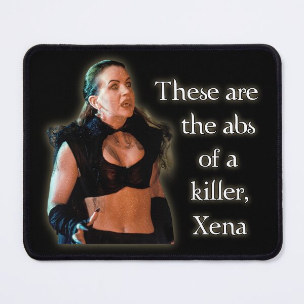 Item preview, These Are The Abs Of A Killer, Xena designed and sold by CharXena.