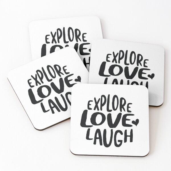 Artikelvorschau, Explore Love Laugh entworfen und verkauft von whyitsme.