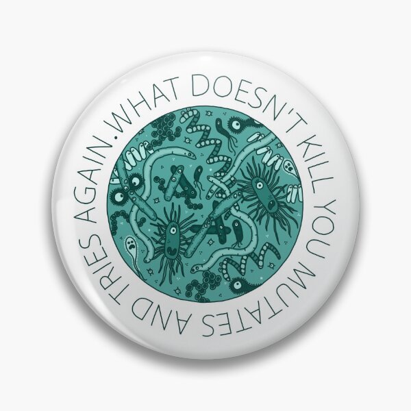 Item preview, What doesn't kill you mutates and tries again GREEN designed and sold by AniceHer.