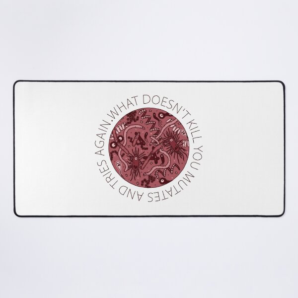 Item preview, What doesn't kill you mutates and tries again RED designed and sold by AniceHer.