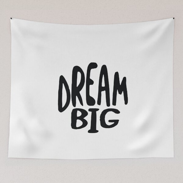 Item preview, Dream Big designed and sold by whyitsme.