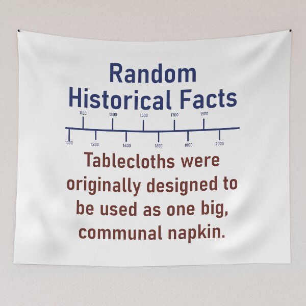 Item preview, Tablecloths Were Originally Designed  - History Fact designed and sold by CrankyOldDude.